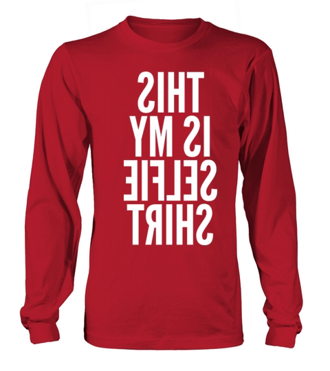 This Is My Selfie Shirt Women's Long Sleeve