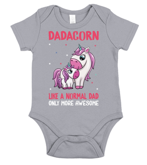 dadacorn unicorn like a normal dad only more awesome Short Sleeve Baby One-Piece