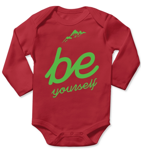 Be Yourself - fancy lettering - cool quote Long Sleeve Baby One-Piece