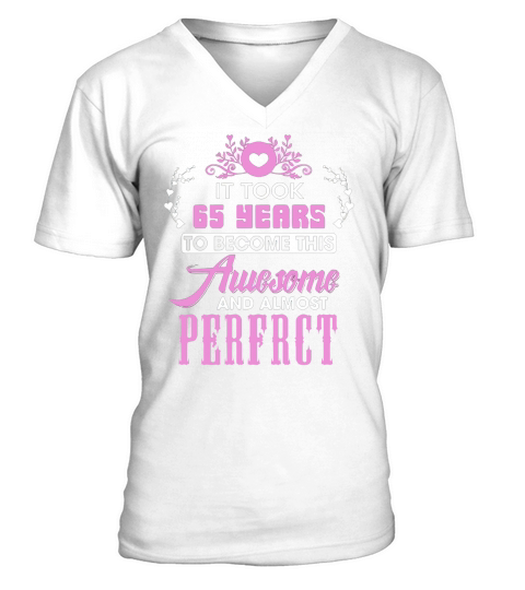 65th Birthday Anniversary Gift. Best T-Shirt For Women. V-Neck T-shirt