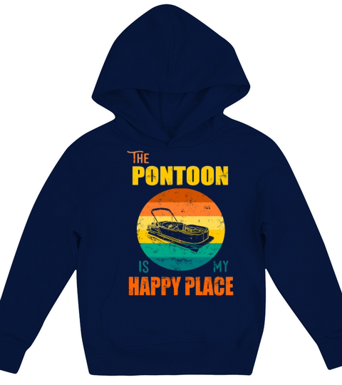 Pontoon Is My Happy Place Retro Vintage Design Kids Hoodie