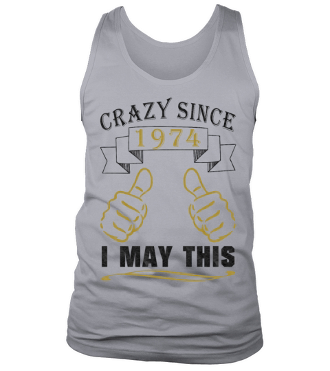 Totally Crazy Since 1974 Birthday Men's Tank Top
