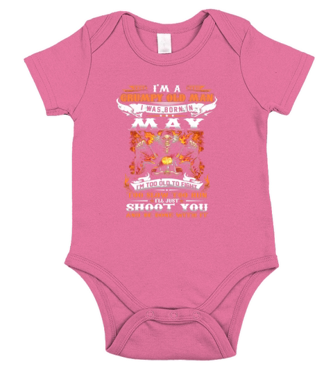 I’m a Grumpy old man i was born in May i’ll just shoot you shirt Short Sleeve Baby One-Piece
