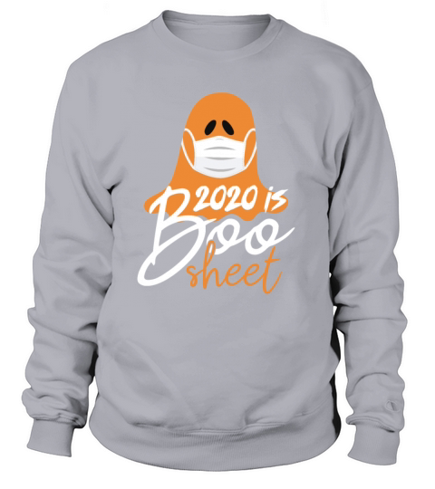 Ghost Halloween 2020 Is Boo Sheet Quarantine Gifts Women's Sweatshirt