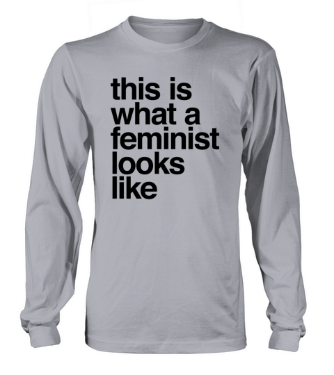 this is what a feminist looks like Women's Long Sleeve