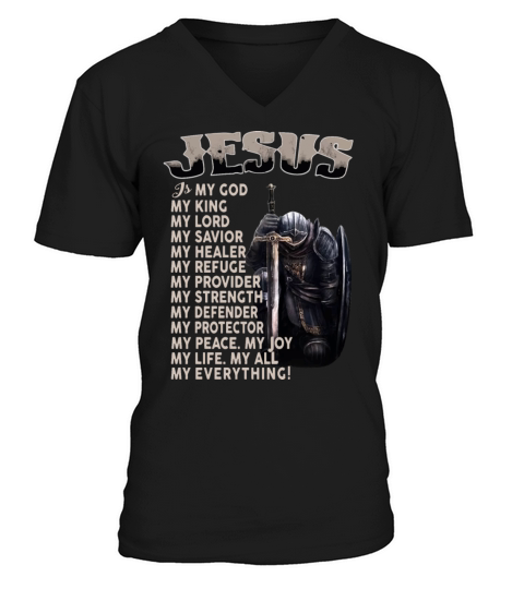 jesus is my godking lord savior healer refuge prov Men's V-Neck T-shirt