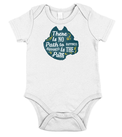 There Is No Path To Happiness Short Sleeve Baby One-Piece