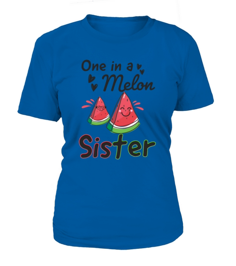 One In A Melon Sister Funny Watermelon Women's T-Shirt