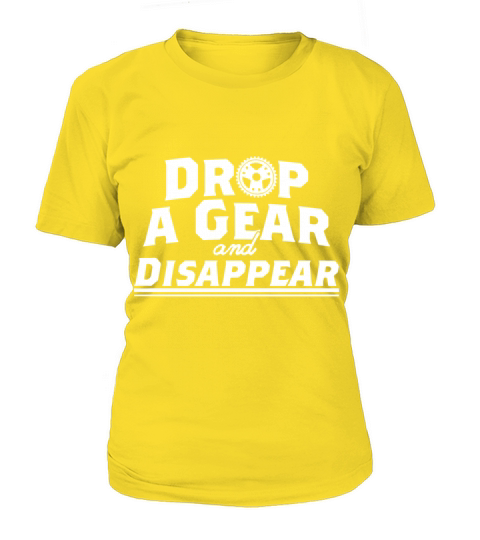 Drop A Gear and Disapear Racing Car Hot Rod Muscle Women's T-Shirt