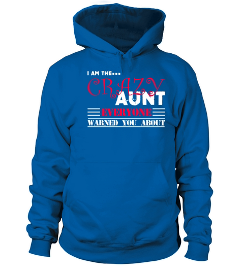 Crazy Aunt Shirts Women's Hoodie