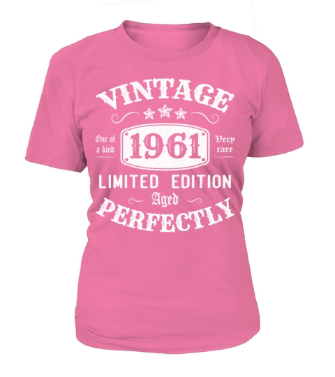 Vintage 1961 Limited Edition Aged Perfectly T-Shirt Woman