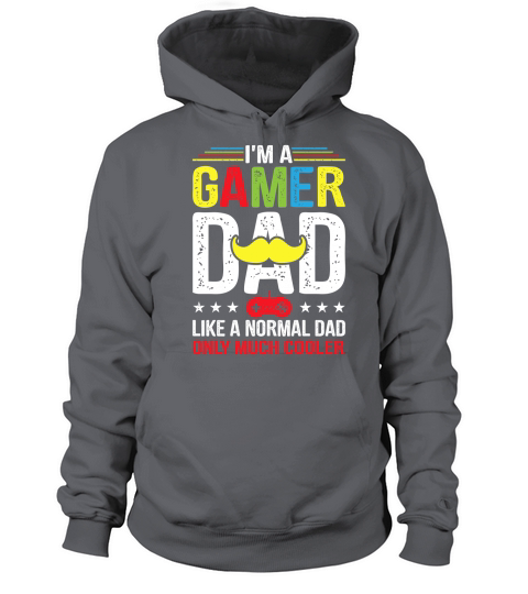 I’m a gamer dad like a normal dad only much cooler Women's Hoodie