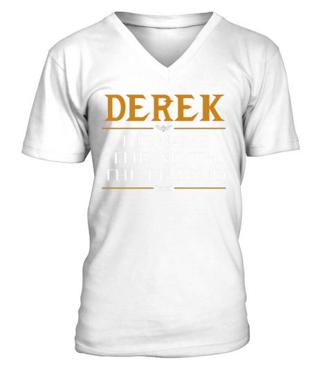 Derek The Name The Myth The Legend V-Neck T-shirt
