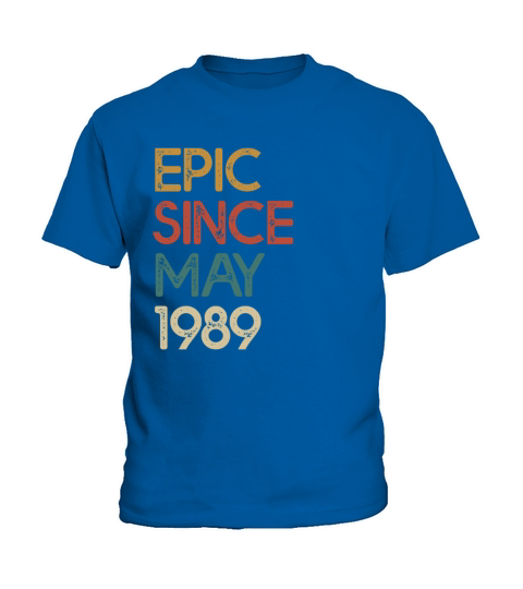 Epic Since May 1989 - 30th Birthday Vintage Gift Kids T-Shirt