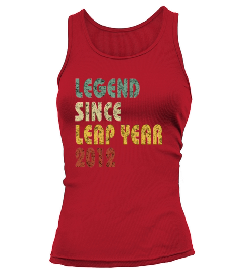 Retro Legend Since Leap Year 2012 Funny Birthday Tank top Woman