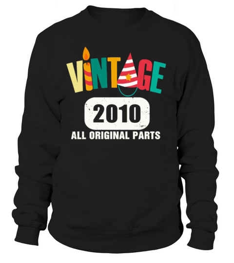 Vintage 2010 All Original Parts Women's Sweatshirt