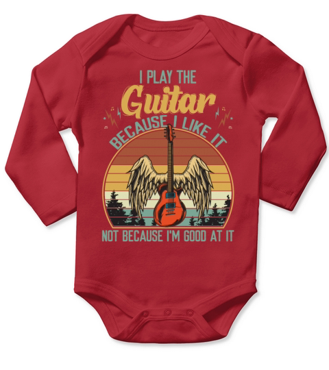 I Play The Guitar Because I Like It Vintage Long Sleeve Baby One-Piece