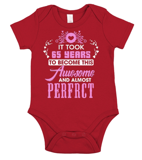 65th Birthday Anniversary Gift. Best T-Shirt For Women. Short Sleeve Baby One-Piece