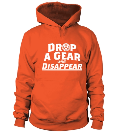 Drop A Gear and Disapear Racing Car Hot Rod Muscle Men's Hoodie