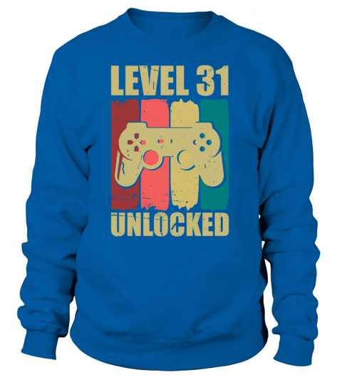 31st Birthday Level 31 Unlocked Gamer 31 Years Women's Sweatshirt