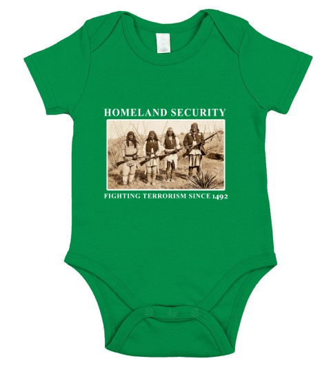 Homeland Security Fighting Terrorism Since 1492 Short Sleeve Baby One-Piece