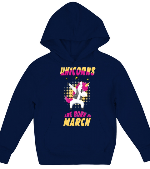 UNICORNS ARE BORN IN MARCH Kids Hoodie