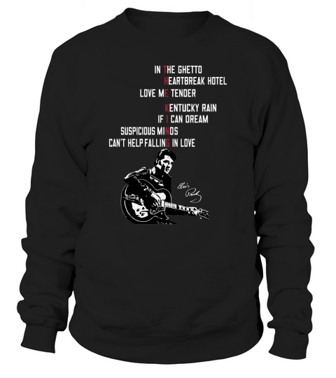 Elvis Presley The King Sweatshirt Unisex