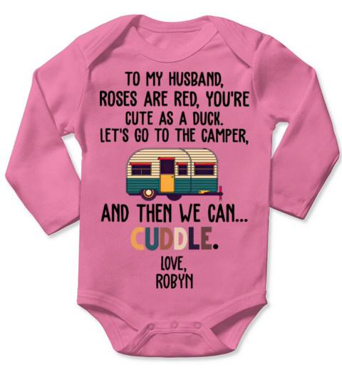 To My Husband Roses Are Red Youre Cute As A Duck Long Sleeve Baby One-Piece