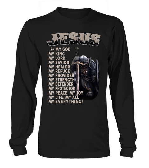 jesus is my godking lord savior healer refuge prov Women's Long Sleeve