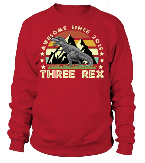 Awesome Since 2018 Three Rex Women's Sweatshirt