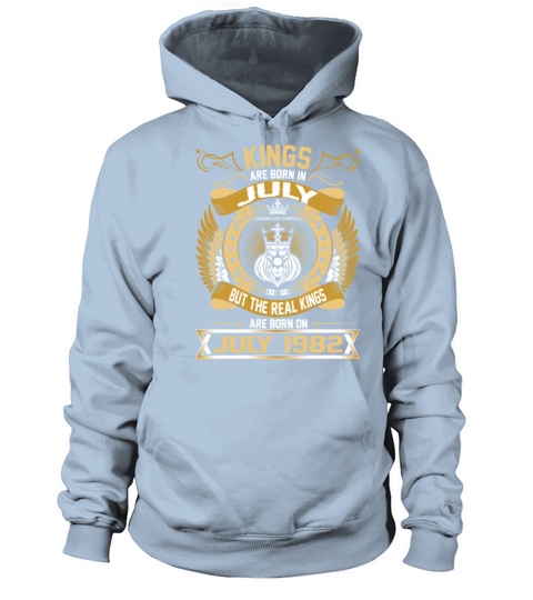 The Real Kings Are Born On July 1982 Men's Hoodie