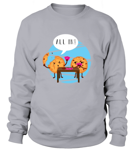 Funny poker cookies Women's Sweatshirt