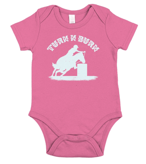 Barrel Racing Racer Rodeo Turn N Burn Quote Gift Short Sleeve Baby One-Piece