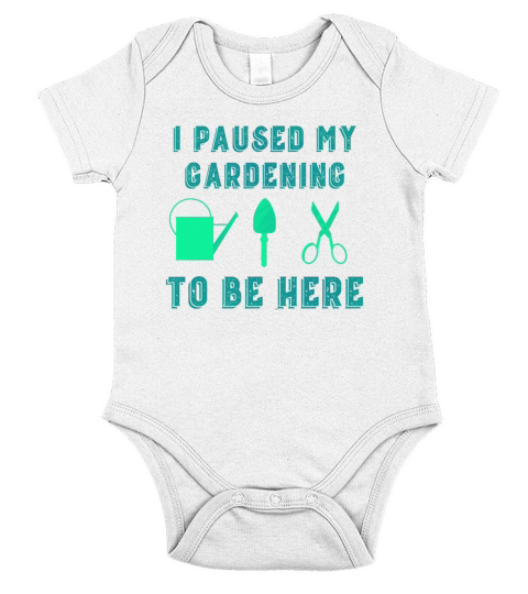 Funny garden gardener quote gift Short Sleeve Baby One-Piece