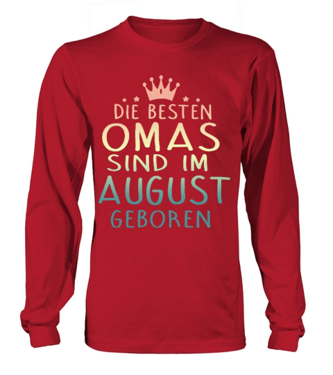 die besten omas sind im august geboren paris Men's Long Sleeve