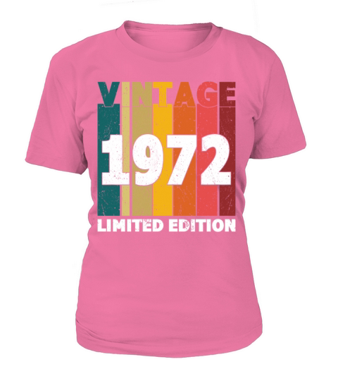 50th Birthday Vintage 1972 Limited Edition Women's T-Shirt