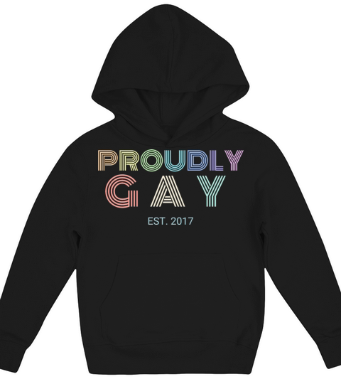 Proudly Gay Est 2017 Pride Kids Hoodie