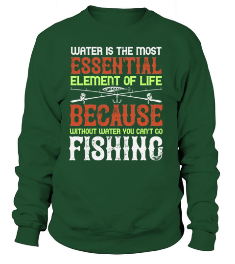 WATER IS THE MOST ESSENTIAL Women's Sweatshirt