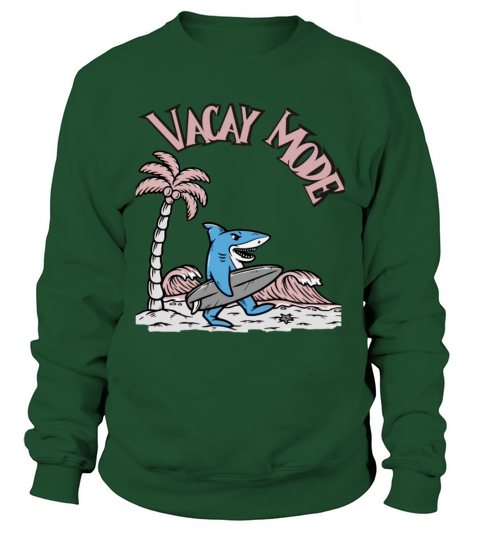 vacay mode 2021 Women's Sweatshirt