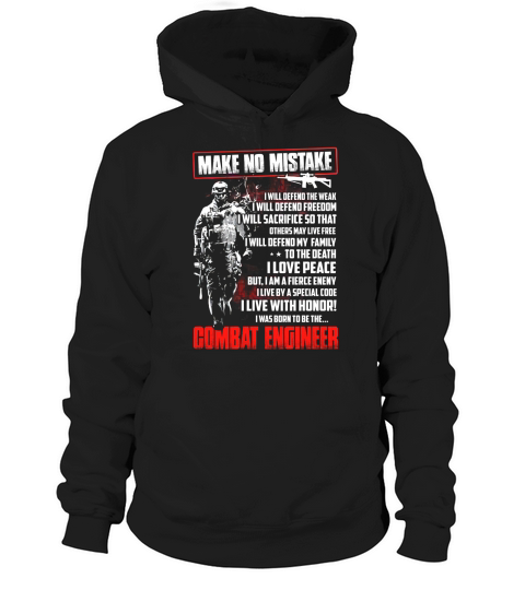 combat engineer make no mistake Hoodie Unisex