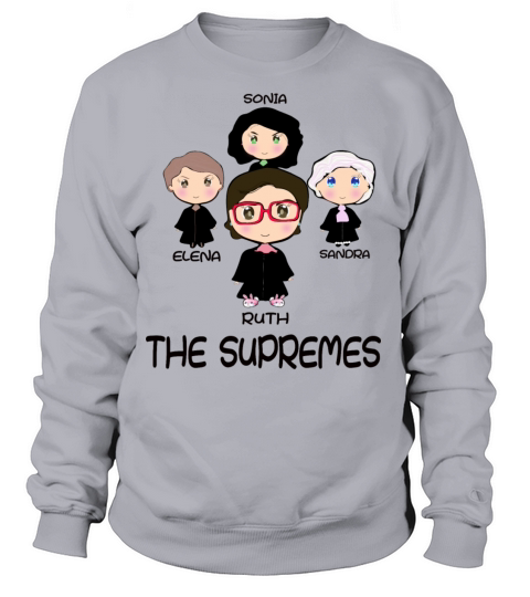The Woman Supreme Court Justices RBG cute Design Women's Sweatshirt