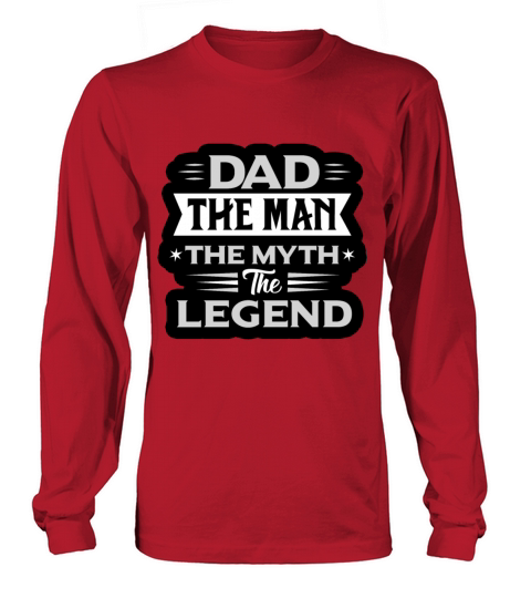 Dad The Man The Myth The Legend Fathers Day Gift Women's Long Sleeve