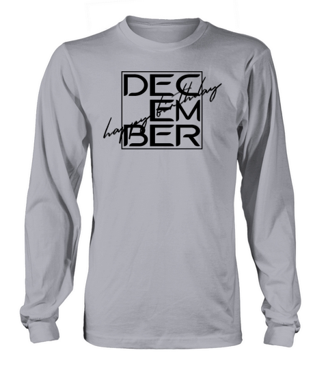 December - Happy Birthday Women's Long Sleeve