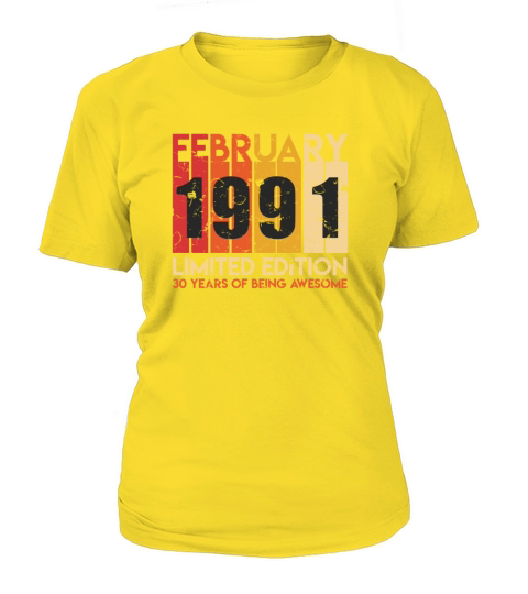 Birthday Shirt February 1991 born 30 years Women's T-Shirt