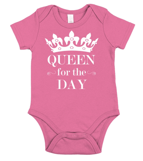Queen For The Day Short Sleeve Baby One-Piece