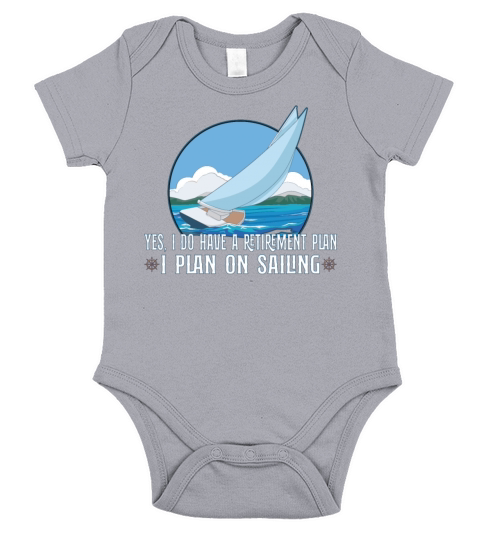 Sailing Sailboat Boating Retirement Plan Yacht Short Sleeve Baby One-Piece