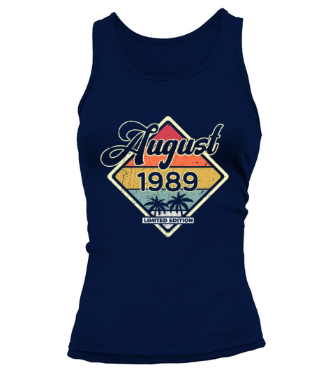 Vintage August 30 Year Old 1989 30th Birthday Gift Women's Tank Top