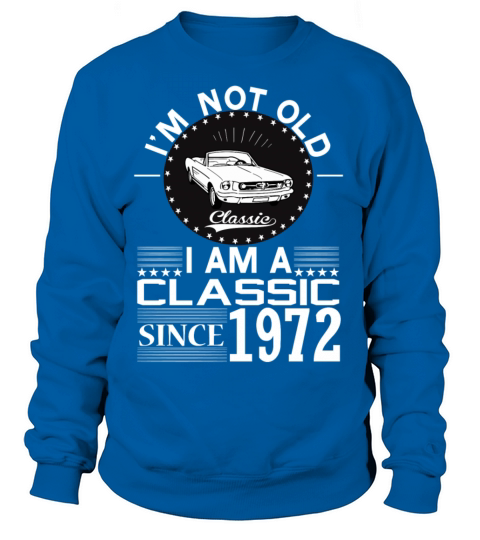 Classic since 1972 Women's Sweatshirt