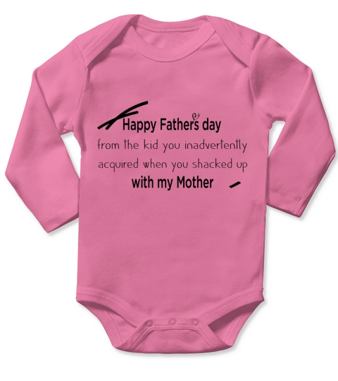 happy father day from the kid Long Sleeve Baby One-Piece