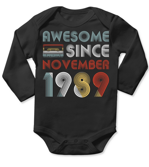 Vintage Awesome Since November 1989 30th Birthday Long Sleeve Baby One-Piece